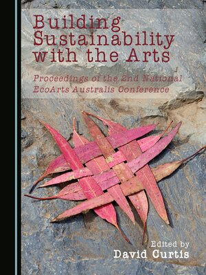 cover image of Building Sustainability with the Arts